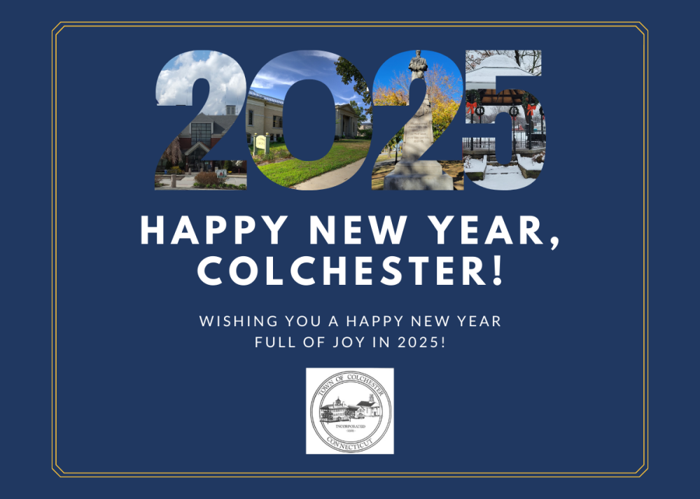 Colchester First Selectman Happy 2025