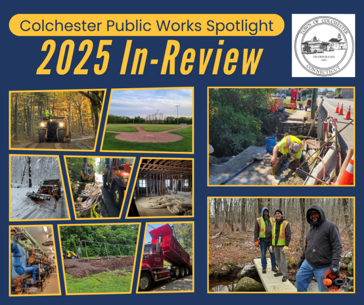 Colchester Public Works 2025 Review