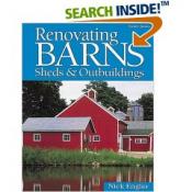 Renovating Barns Sheds &amp; Outbuildings Book Cover
