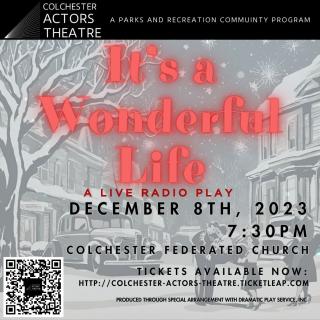 It's A Wonderful Life: A Live Radio Play, December 8th at 7:30pm at the Colchester Federated Church