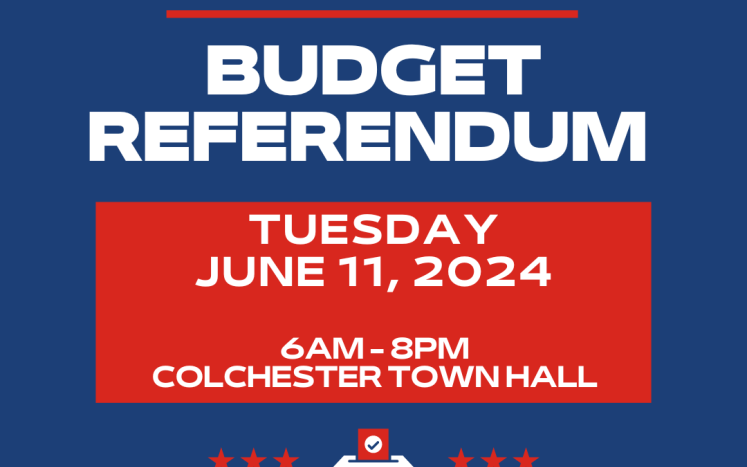 Colchester Budget Referendum June 11, 2024